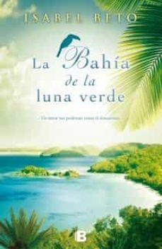 la bahia de la luna verde-9788466652124