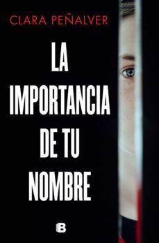 la importancia de tu nombre (ebook)-clara peñalver-9788466667524