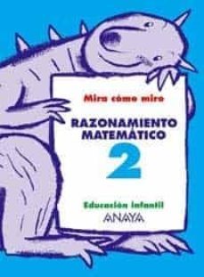 razonamiento matematico 2 (educacion infantil, 3-5)-9788466745024