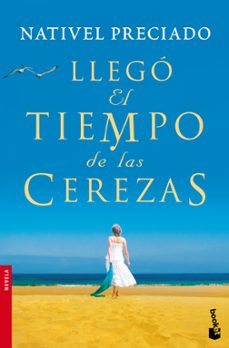 llego el tiempo de las cerezas-9788467033724