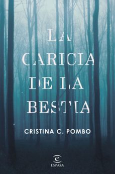 la caricia de la bestia-cristina c. pombo-9788467050424
