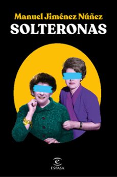 solteronas-manuel jimenez nuñez-9788467067224
