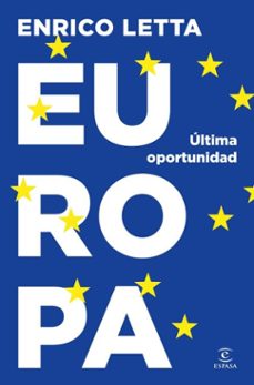 europa. ultima oportunidad (ebook)-enrico letta-9788467077124