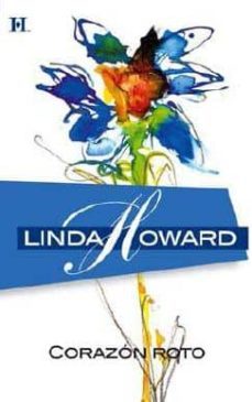 corazon roto-linda howard-9788467164824