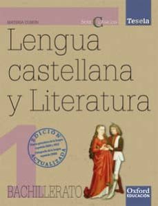 lengua castellana y literatura 2012 (proyecto tesela clasicos - 1 º bachillerato)-carlos arroyo canton-perla berlato rodriguez-9788467368024