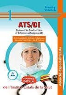 diplomat/da sanitari/aria d enfermeria (subgrup a2).temari i dels hospitals bellvitge, viladecans, germans trias i pujol, vall d ebron.-9788467637724