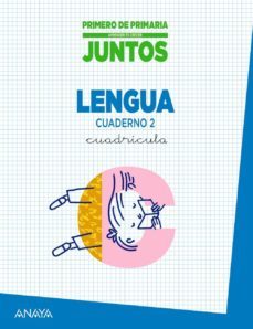 cuaderno de lengua 2. 1º primer ciclo proyecto aprender es crecer juntos-9788467837124