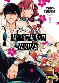 mi prometido yakuza 5-asuka konishi-9788467959024