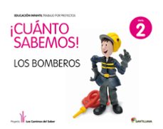cuanto sabemos:  bomberos  4-2-1 años  (ed 2011)-9788468002224