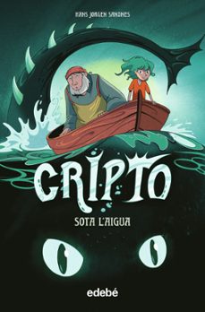 cripto 1: sota l aigua-hans jorgen sandnes-9788468354224