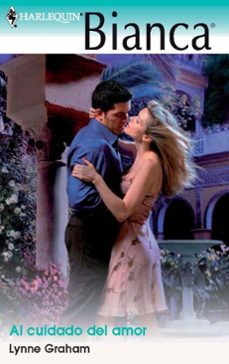 al cuidado del amor-lynne graham-9788468700724