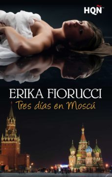 tres dias en moscu (ebook)-erika fiorucci-9788468747224