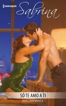 so te amo a ti (ebook)-kim lawrence-9788468794624