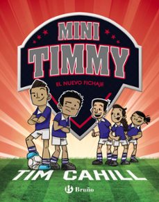 mini timmy 7: el nuevo fichaje-9788469628324