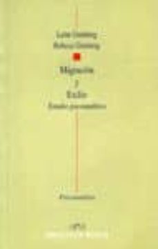 migracion y exilio estudio psicoanalitico-leon grinber-rebeca grinber-9788470304224