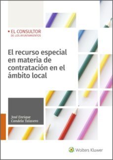 el recurso especial en materia de contratacion en el ambito local (ebook)-jose enrique candela talavero-9788470528224