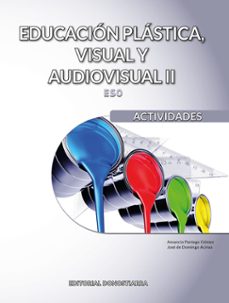 cuaderno educacion plastica visual eso audiov.ii ed 2022-9788470636424