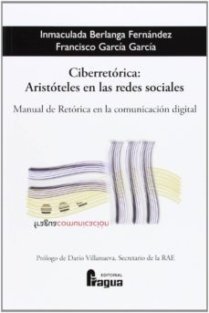 ciberretorica: aristotales en las redes sociales-9788470746024