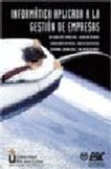 informatica aplicada a la gestion de empresas-maria teresa freire rubio-9788473562324