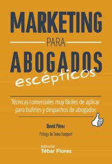 marketing para abogados escepticos (ebook)-david perez-9788473606424