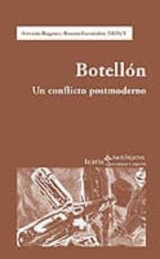 botellon: un conflicto postmoderno-ramon fernandez-artemio baigorri-9788474266924