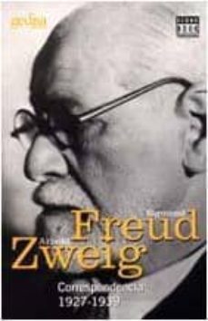 sigmund freud, arnold zneig: correspondencia 1927-1939-sigmund freud-arnold zweig-9788474327724