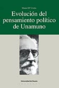 evolucion del pensamiento politico de unamuno-9788474854824