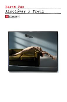almodovar y freud-karen poe-9788475849324