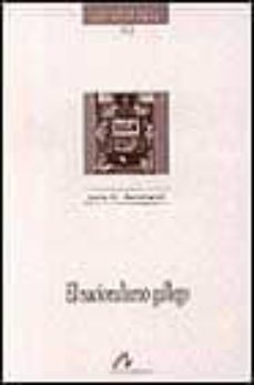 el nacionalismo gallego-justo g beramendi-9788476352724