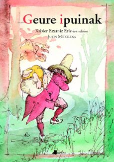 geure ipuinak-j. mitxelena-9788476813324