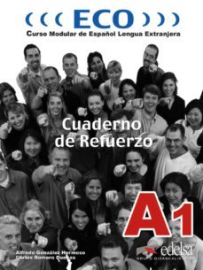 eco a1. cuaderno de refuerzo-carlos romero dueñas-alfredo gonzalez hermoso-9788477118824