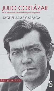 julio cortazar (ebook)-raquel arias careaga-9788477378624