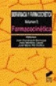 biofarmacia y farmacocinetica: farmacocinetica (vol i)-9788477385424