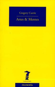 artes & mentes-gregory currie-9788477749424