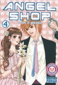 angel shop (vol. 4) (la cupula manhwa)-sook ji hwang-9788478337224