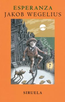 esperanza-jakob wegelius-9788478447824