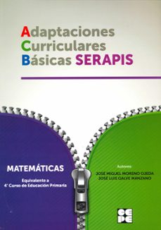 matematicas - 4º educacion primaria. adaptaciones curriculares basicas serapis-jose miguel moreno ojeda-9788478696024