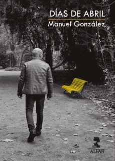 dias de abril (ebook)-manuel gonzalez-9788478988624