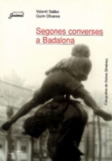 segones converses a badalona-valenti sallas-quim olivares-9788479357924