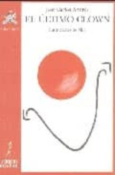 el ultimo clown-jose carlos andres-9788479603724