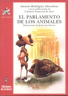el parlamento de los animales (2ª ed.)-antonio rodriguez almodovar-9788479605124