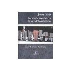 sobre(vivir)-ines lozano andrade-9788479789824