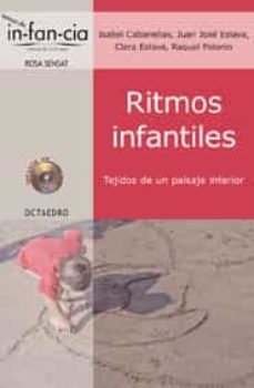 ritmos infantiles: tejidos de un paisaje interior-9788480639224