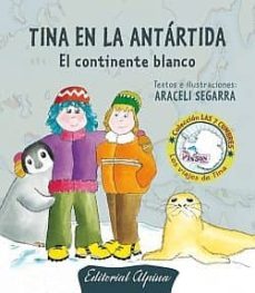 tina en la antartida: el continente blanco-9788480904124