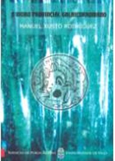 o vidro provincial galaicorromano-manuel xusto rodriguez-9788481582024