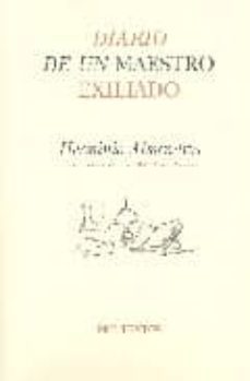 diario de un maestro exiliado: barcelona, 1939-la habana, 1940-emilio almendros ibañez-9788481917024