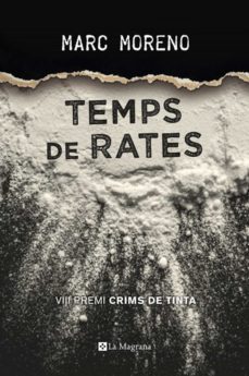 temps de rates (premi crims de tinta 2017) (ebook)-marc moreno-9788482648224