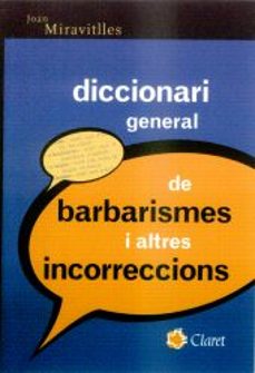 diccionari general de barbarismes i altres incorreccions-9788482977324
