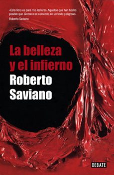 la belleza y el infierno-9788483068724