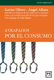 atrapados por el consumo-9788483561324